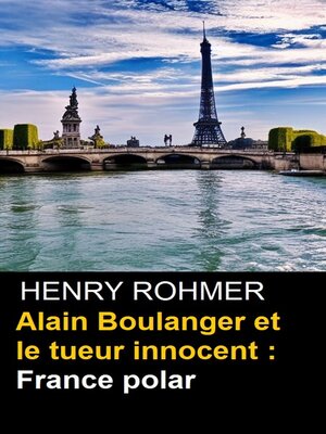 cover image of Alain Boulanger et le tueur innocent